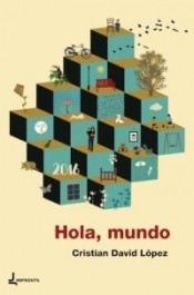 Hola, mundo: Diario de un bebé de Impronta 