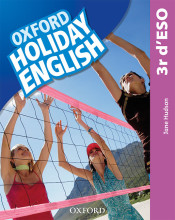 Holiday English 3.º ESO. Student's Pack (catalán) 3rd Edition. Revised Edition de Oxford University Press España, S.A. 