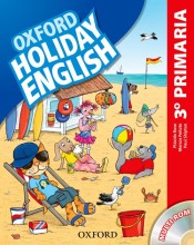 Holiday English 3.º Primaria. Pack Spanish 3rd Edition de Oxford University Press España, S.A.