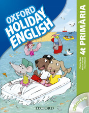 Holiday English 4º Primaria: Pack catalán de Oxford University Press España, S.A.