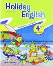 HOLIDAY ENGLISH 4 PRIMARIA STUDENT PACK de Express Publishing