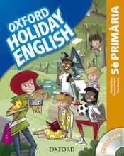 Holiday English 5º Primaria: Pack catalán de Oxford University Press España, S.A.