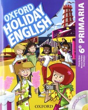 Holiday English 6.º Primaria. Pack Spanish 3rd Edition de Oxford University Press España, S.A.