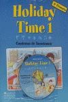 HOLIDAY TIME 1. CUADERNO DE VACACIONES (INCLUYE CD-AUDIO)