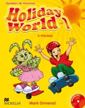 HOLIDAY WORLD 1º Primaria Activity Book: Pack catalán de MACMILLAN PUBLISHERS 