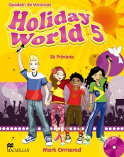 HOLIDAY WORLD 5º Primaria Activity Book: Pack catalán