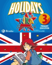 Holidays with Kika Superwitch 3rd Primary de Editorial Bruño