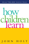 How Children Learn de Perseus Books Group