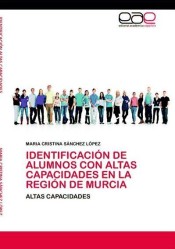 Identificación de alumnos con altas capacidades en la región de Murcia de LAP Lambert Acad. Publ.
