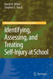 Identifying, Assessing, and Treating Self-Injury at School de Springer