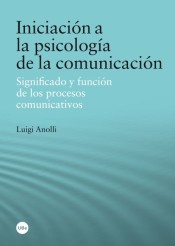 Iniciación a la psicología de la comunicación de Publicacions i Edicions de la Universitat de Barcelona
