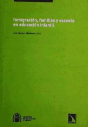 INMIGRACIÓN, FAMILIAS Y ESCUELA EN EDUCACIÓN INFANTIL