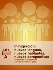 Inmigración: nuevas lenguas, nuevos hablantes, nuevas perspectivas de Universidad Internacional de Andalucía