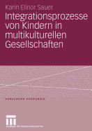 Integrationsprozesse von Kindern in multikulturellen Gesellschaften de SPRINGER PG