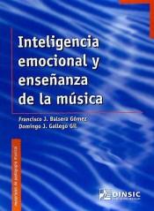 Inteligencia emocional y enseñanza de la música de DINSIC Publicacions Musicals, S.L.