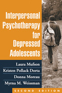 Interpersonal Psychotherapy for Depressed Adolescents de Guilford Press