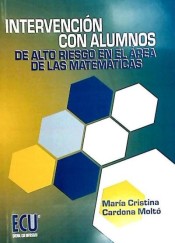 Intervención con alumnos de alto riesgo en el área de las matemáticas