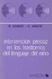 Intervención precoz en los trastornos del lenguaje del niño