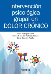 Intervención psicológica grupal en dolor crónico de Ediciones Pirámide