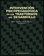 Intervención psicopedagógica en los trastornos del desarrollo