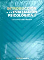 INTRODUCCIÓN A LA EVALUACIÓN PSICOLÓGICA I Y II