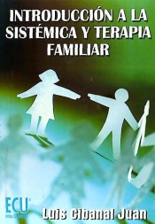 INTRODUCCIÓN A LA SISTÉMICA Y TERAPIA FAMILIAR