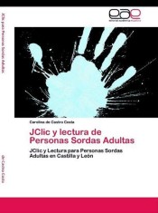 JClic y lectura de Personas Sordas Adultas