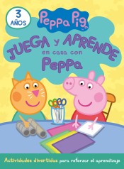 Juega y aprende en casa con Peppa (3 años). Tu cuaderno de vacaciones de BEASCOA, EDICIONES