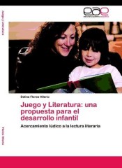Juego y Literatura: una propuesta para el desarrollo infantil de EAE