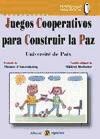 Juegos cooperativos para construir la paz