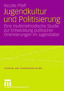 Jugendkultur und Politisierung de SPRINGER VERLAG GMBH