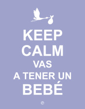 Keep calm. Vas a tener un bebé de La esfera de los libros