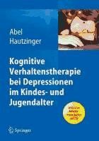 Kognitive Verhaltenstherapie bei Depressionen im Kindes- und Jugendalter de Springer-Verlag GmbH