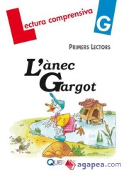 L' ànec Gargot de Queralt Edicions, S.L.