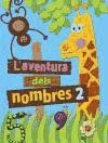 L´aventura dels nombres 2