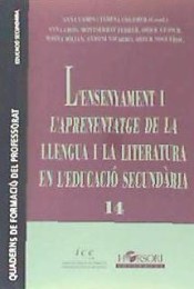 L'ensenyament i l'aprenentatge de la llegua i la literatura en l'Educació Secundaria