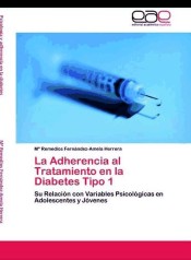 La Adherencia al Tratamiento en la Diabetes Tipo 1 de LAP Lambert Acad. Publ.