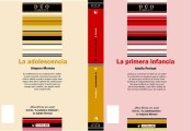 LA ADOLESCENCIA; LA PRIMERA INFANCIA de EDITORIAL UOC, S.L.