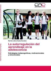La autorregulación del aprendizaje en la adolescencia