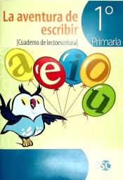 La aventura de escribir 1º, Cuaderno de lectoescritura de Editora Social y Cultural, S.L.