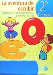 La aventura de escribir 2º Primaria de Editora Social y Cultural, S.L.