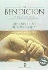 LA BENDICIÓN: El regalo del amor y aceptación incondicional de EDICIONES MEDICI, S.L.