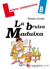 La bruixa maduixa de Queralt Edicions, S.L.