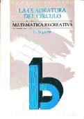 La cuadratura del círculo. Matemàtica recreativa