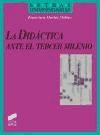 La didáctica ante el tercer milenio de Editorial Síntesis, S.A.