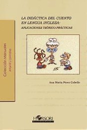 La didáctica del cuento en lengua inglesa: aplicaciones teórico-prácticas