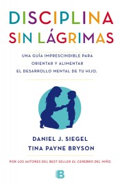 La disciplina sin lágrimas de Ediciones B, S.A.