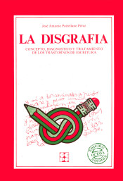 La disgrafía: concepto, diagnóstico y tratamiento de los trastornos de la escritura