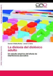 La dislexia del disléxico adulto de EAE