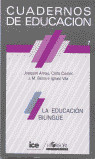 La educación bilingüe